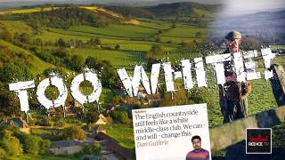 Naturally, The English Country Side Is "Too White"