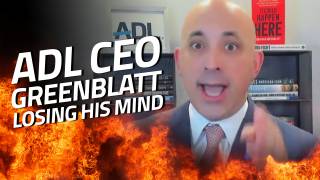 ADL CEO Greenblatt Losing His Mind